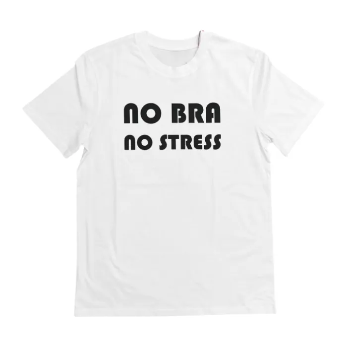 T-Shirt No Bra No Stress