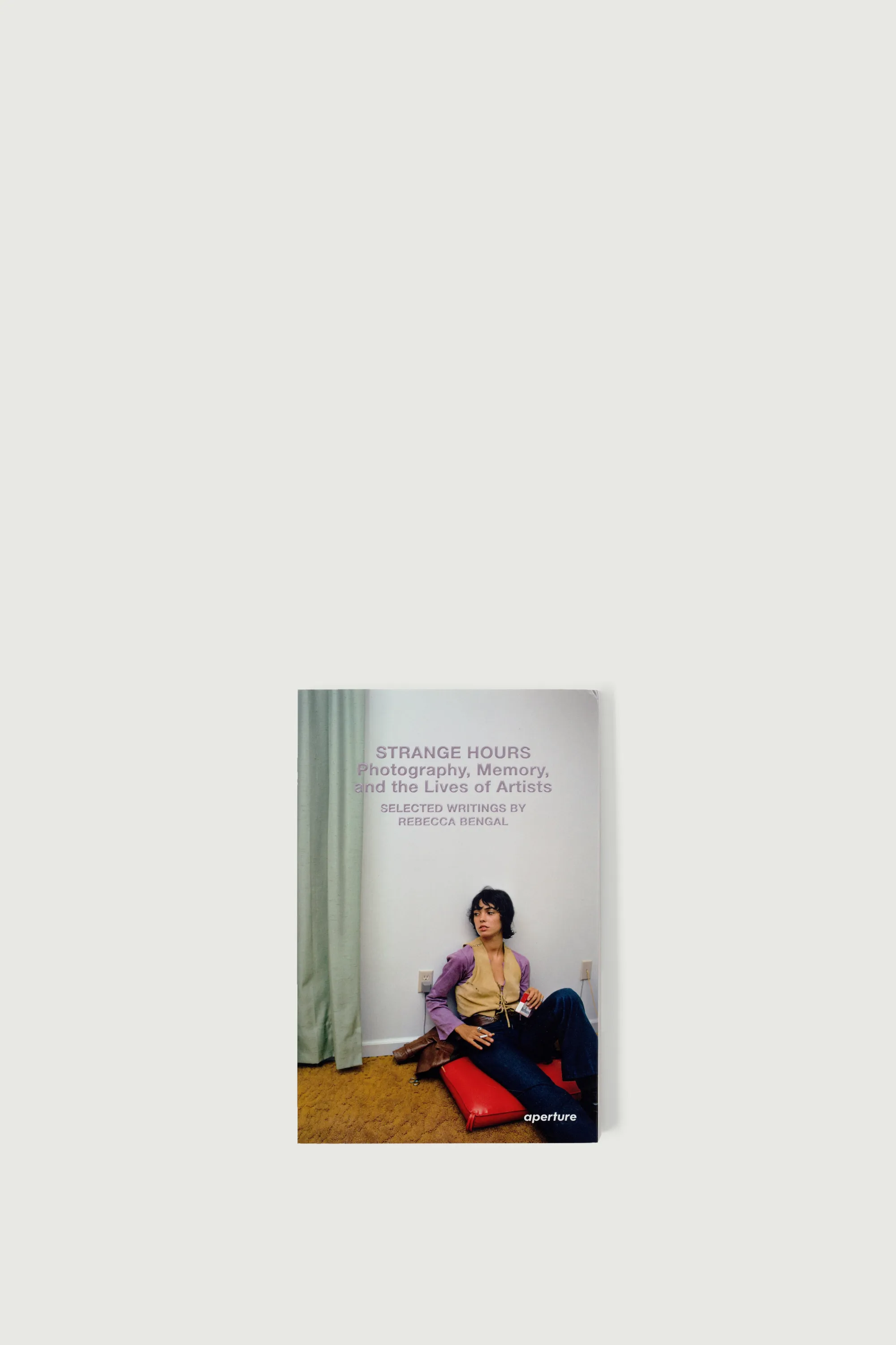 LIVRE 'STRANGE HOURS : PHOTOGRAPHY, MEMORY, AND THE LIVES OF ARTISTS'