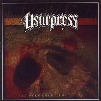 USURPRESS – in permanent twilight