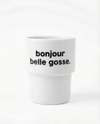 Gobelet Bonjour Belle Gosse - Félicie Aussi — photo 1