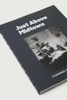 LIVRE 'JUST ABOVE MIDTOWN : CHANGING SPACES' — photo 2