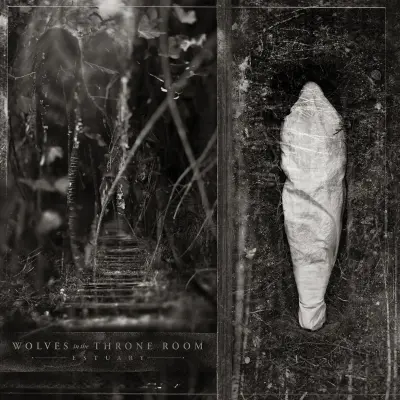 WOLVES IN THE THRONE ROOM – estuary – VINYL LP (corroded remnants)