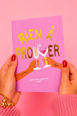 Carte anniversaire Rien à prouver - Fortes — photo 2