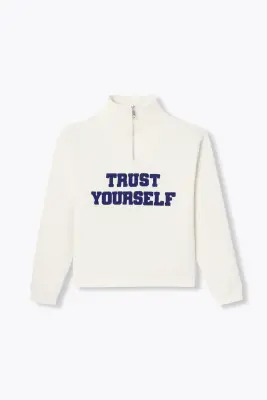 Sweat-shirt "trust yourself"