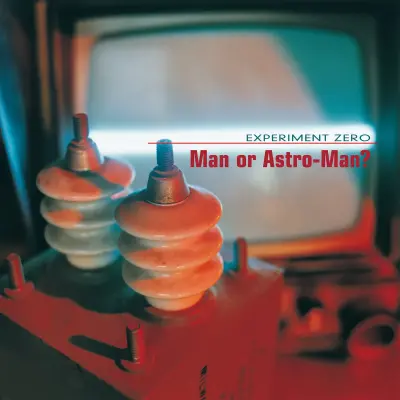 MAN OR ASTRO-MAN? – experiment zero – VINYL LP (orange)