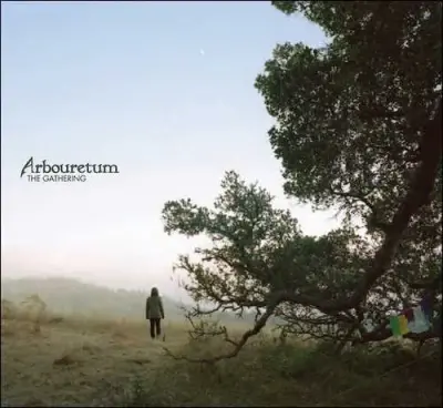 ARBOURETUM – the gathering