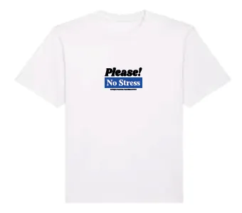 No Stress – Tee Chill White