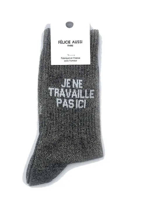 Chaussettes Je ne travaille pas ici - Félicie Aussi