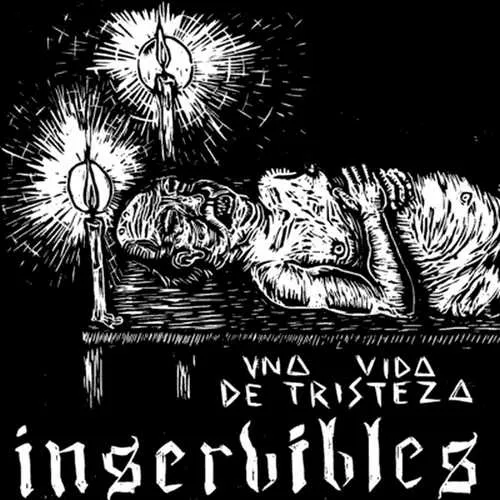 INSERVIBLES – una vida de tristeza