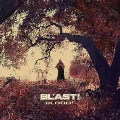 BL’AST – blood! – CD